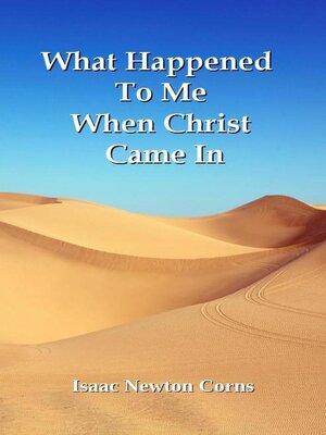 cover image of What Happened  to Me  When Christ  Came In